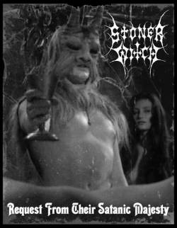 Stoner Witch : Request From their Satanic Majesty